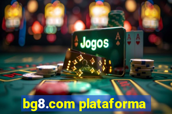 bg8.com plataforma